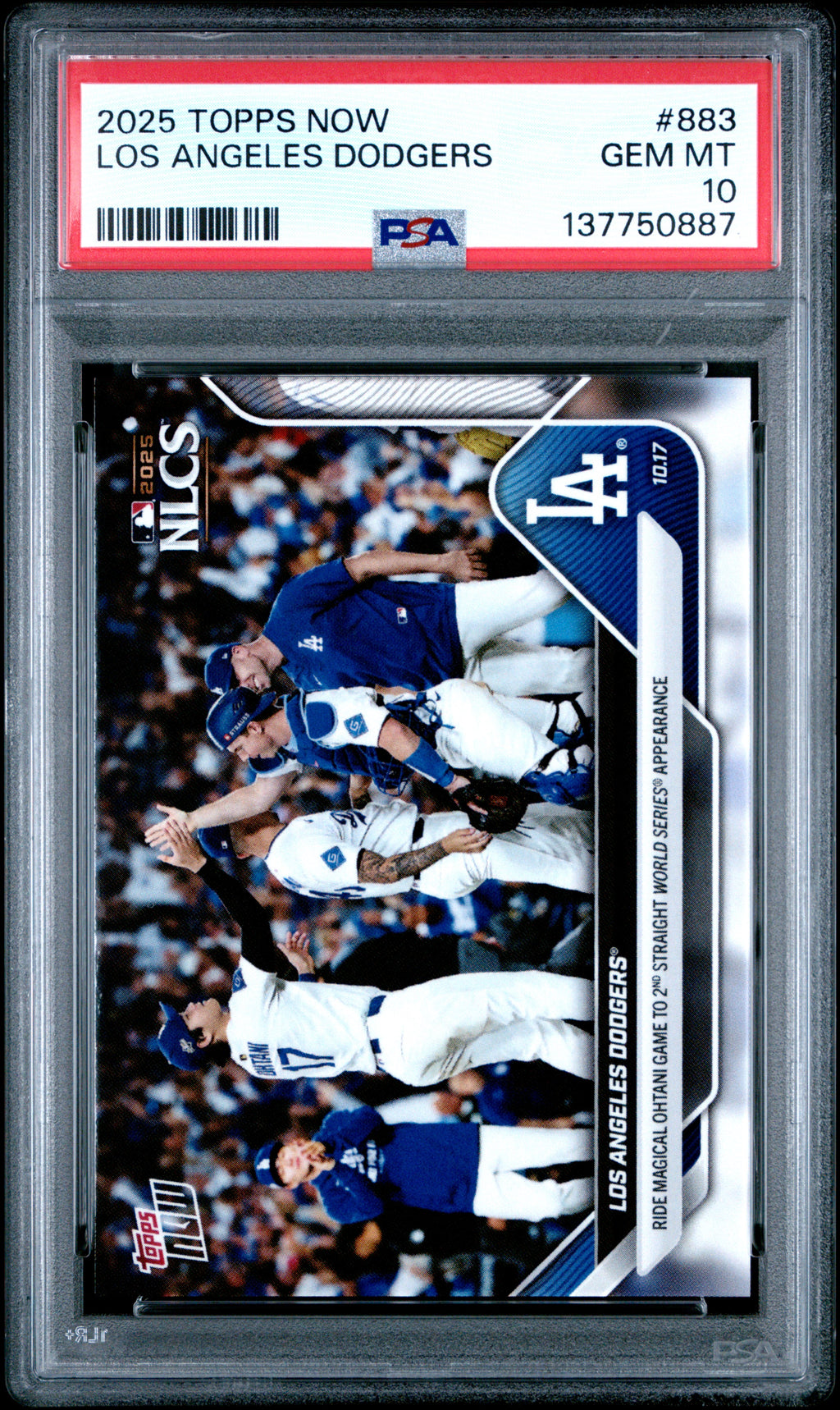2025 Topps Now #883 Los Angeles Dodgers PSA 10