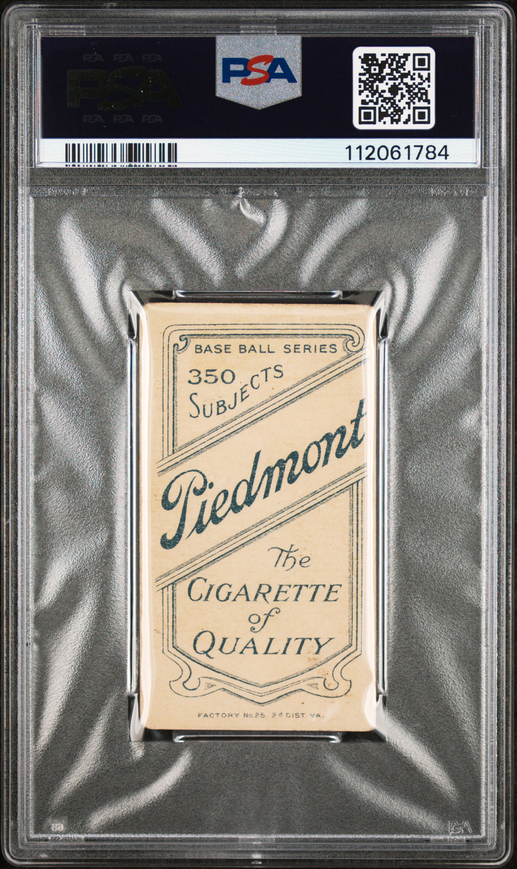 1909-11 T206 Piedmont 350 # Dolly Gray PSA 2.5