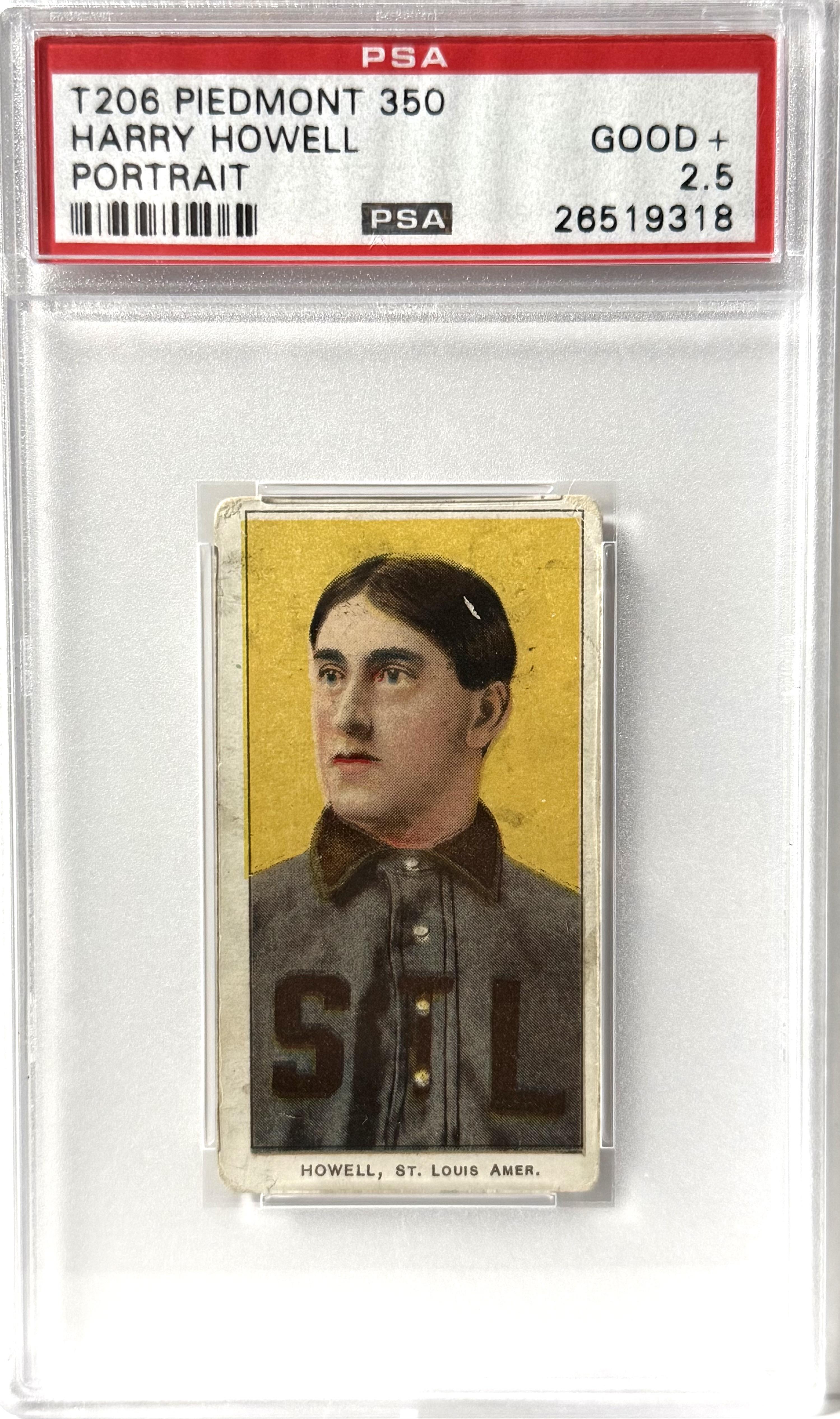 1909-11 T206 Piedmont 350 # Harry Howell PSA 2.5