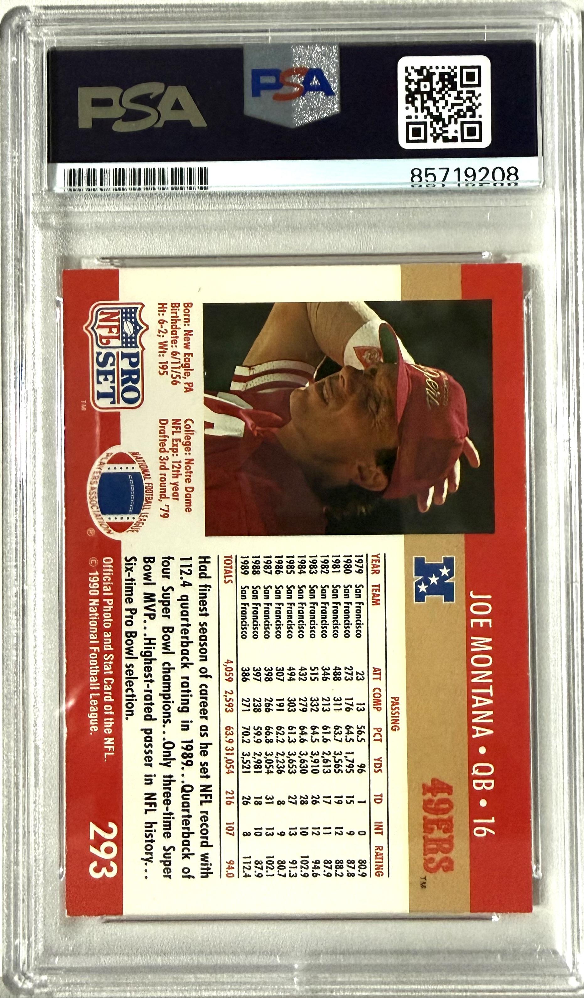 1990 Pro Set #293 Joe Montana PSA Authentic