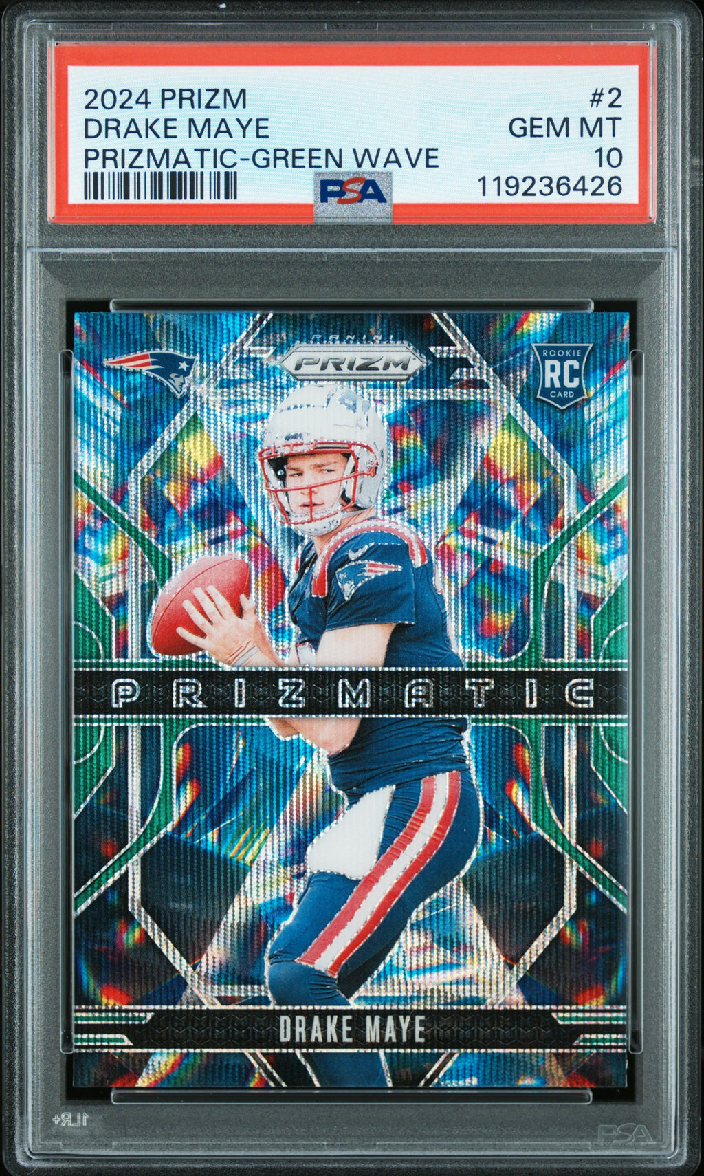 2024 Panini Prizm Prizmatic #2 Drake Maye PSA 10