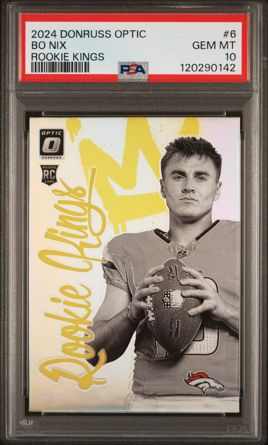 2024 Panini Donruss Optic Rookie Kings Donruss #6 Bo Nix PSA 10