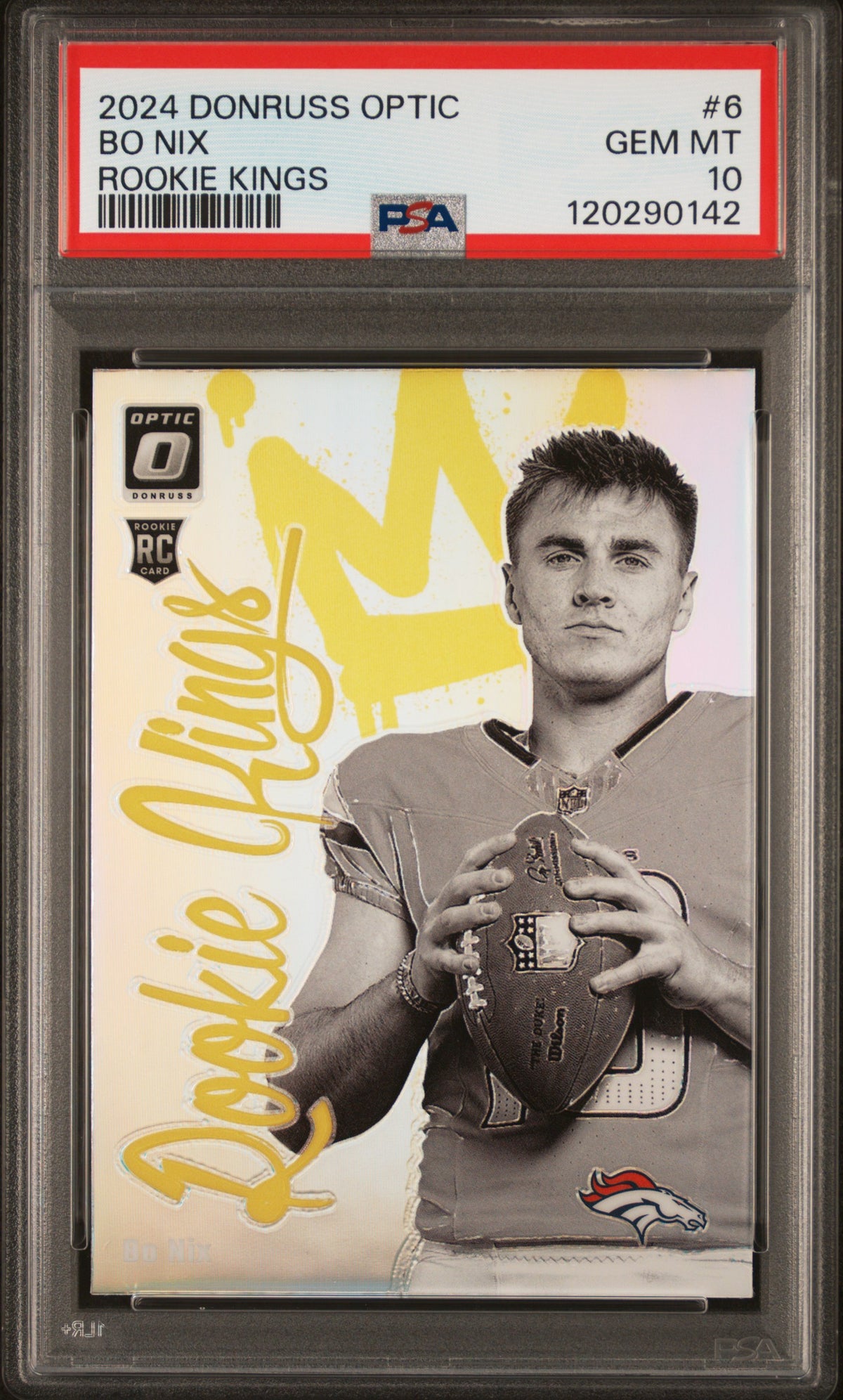2024 Panini Donruss Optic Rookie Kings Donruss #6 Bo Nix PSA 10